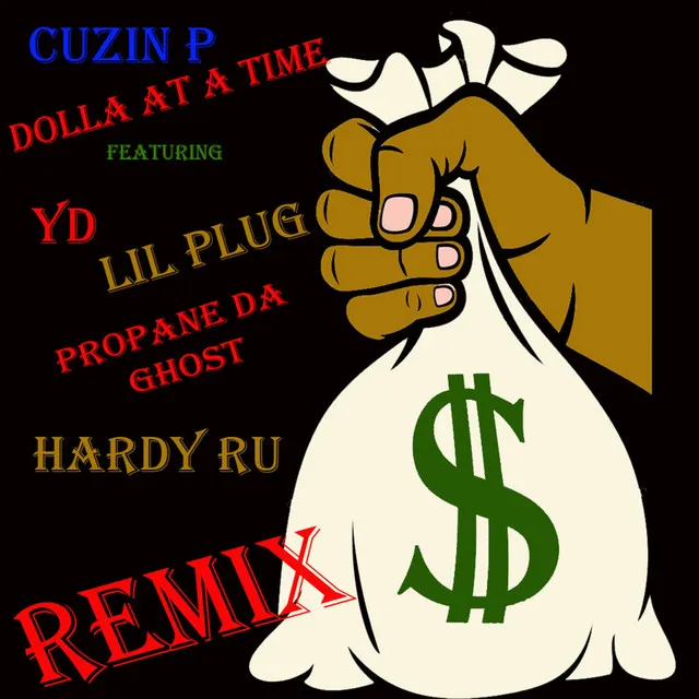 Dolla at a Time (Remix)