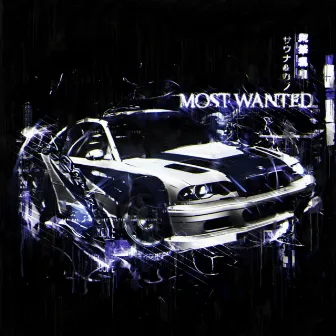 MOST WANTED by AKXNA