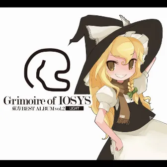 Grimoire of IOSYS - 東方BEST ALBUM vol.2 - LIGHT by IOSYS