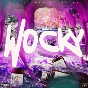 Wocky by Lor Nephew