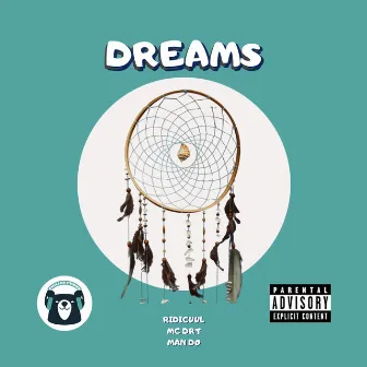 Dreams by Man do