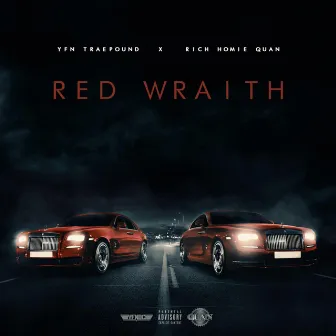 Red Wraith by YFN Trae Pound