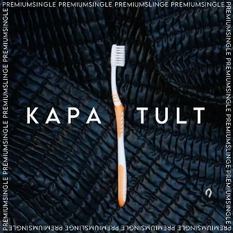 Premiumsingle by Kapa Tult