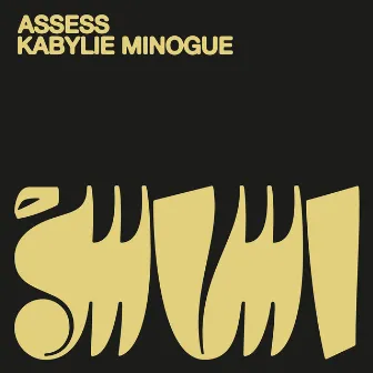 Assess أساس by Kabylie Minogue