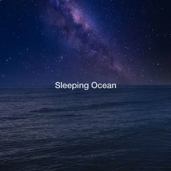 Sleeping Ocean by Deep Horizon Waves