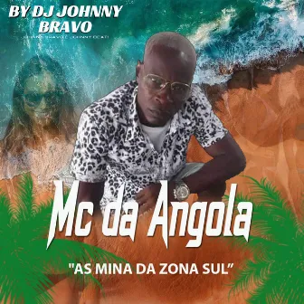 As Mina da Zona Sul by Dj Johnny Bravo