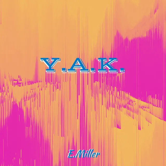 Y.A.K.