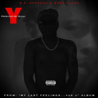 Y by Ross Floss