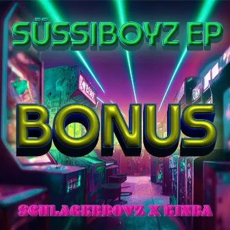 Süssiboyz EP (Bonus Edition) by Kinba