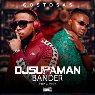 Gostosas by DJ Supaman