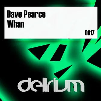 Whan by Dave Pearce