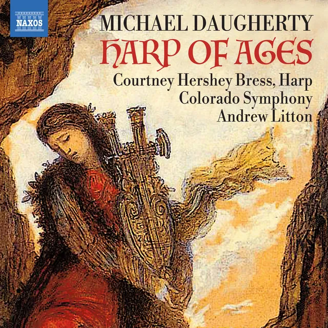 Michael Daugherty: Harp of Ages