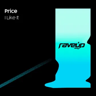 I Like It by Price