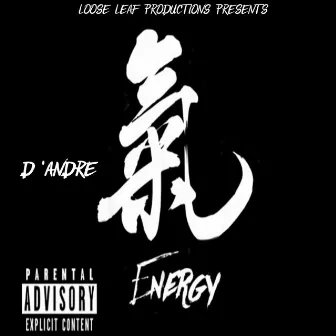 Energy by D'Andre