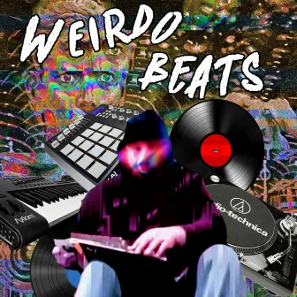 Weirdo Beats by Halsero