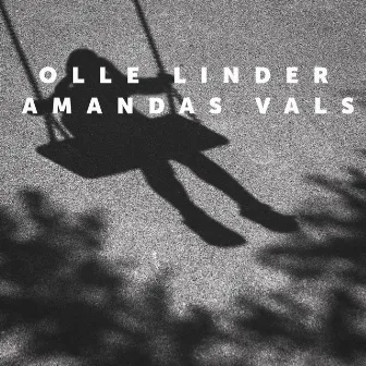 Amandas Vals by Olle Linder