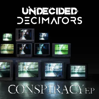 Conspiracy EP by Undecided