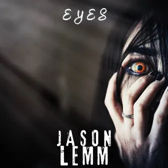 Eyes by Jason Lemm