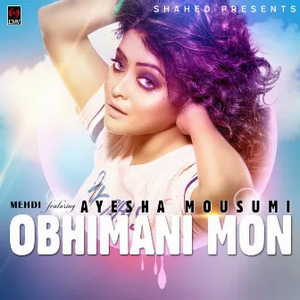 Obhimani Mon by Mehdi