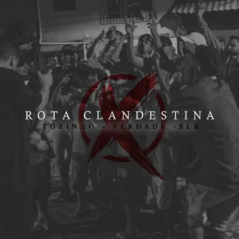 Rota Clandestina by Real BLK