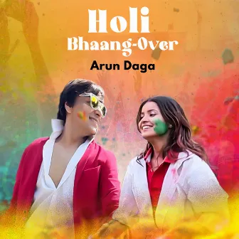 Holi Bhaang-Over by KavyaKriti