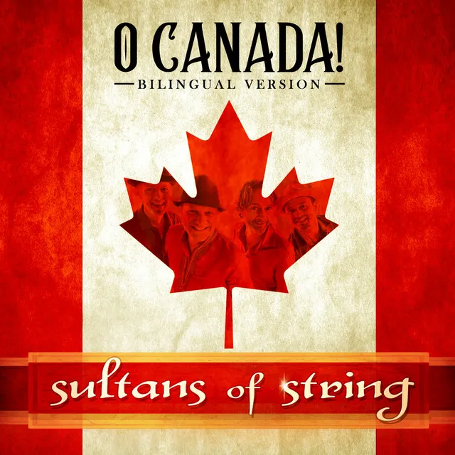 O Canada (Bilingual Version)