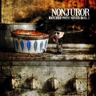 Watched Pots Never Boil by Nonjuror