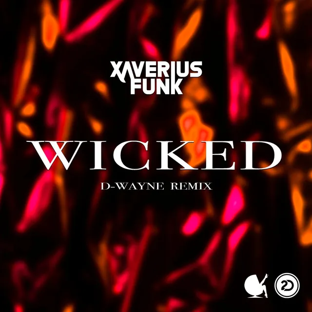 Wicked (D-wayne Remix)