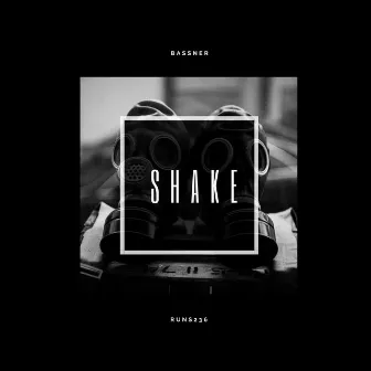 Shake by Bassner