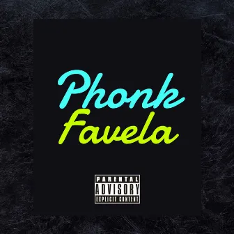 Phonk Favela by Kam