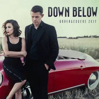 Unvergessene Zeit by Down Below