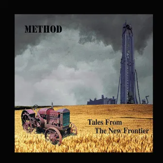 Tales from the New Frontier by Method