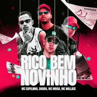 Rico Bem Novinho by MC Moisa