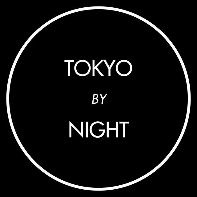 Tokyo By Night - Radio Edit