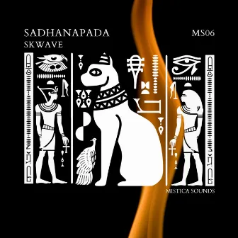 Sadhanapada by SKwave