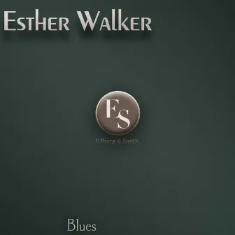 Blues by Esther Walker