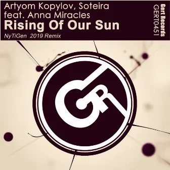 Rising Of Our Sun (Nytigen 2019 Remix) by Artyom Kopylov