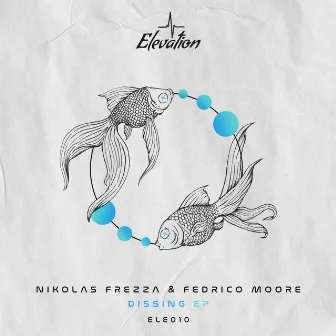 Dissing EP by Federico Moore