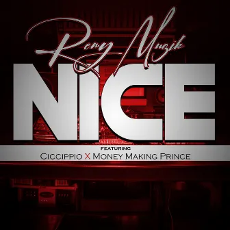 NICE by Remy Muzik