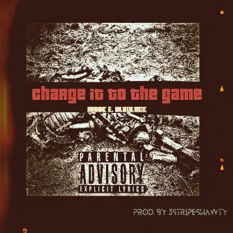 Charge It To The Game by Mook E. Blaylock