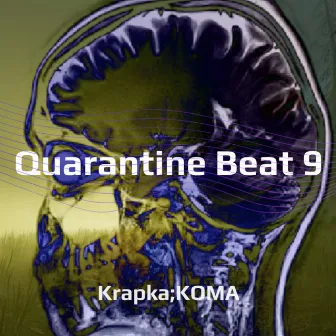 Quarantine Beat 9 by krapka;KOMA