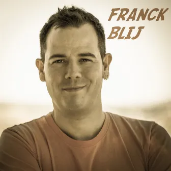 Blij by Franck