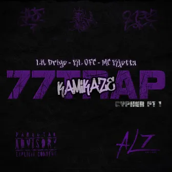 77TRAP Cypher 1 - Kamikaze by AL7