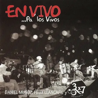 En Vivo... Pa' los Vivos (En Vivo) by Daniel Muñoz