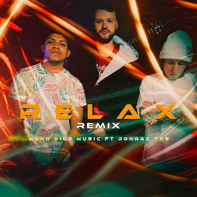 Relax - Remix