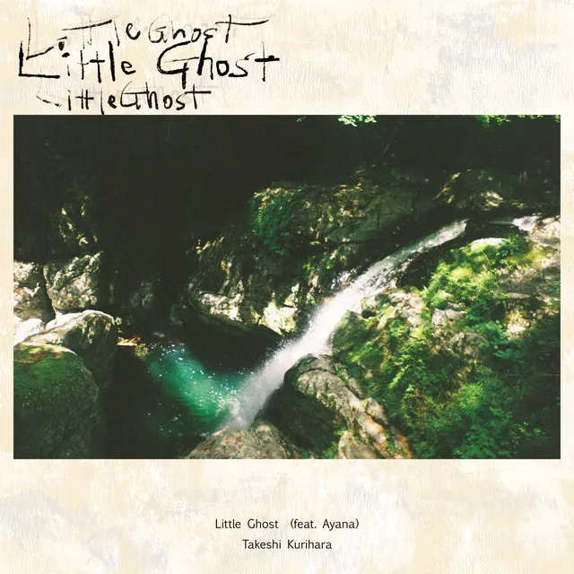 Little Ghost - feat.Ayana