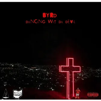 Dancing Wit Da Devil by FMG BYRD