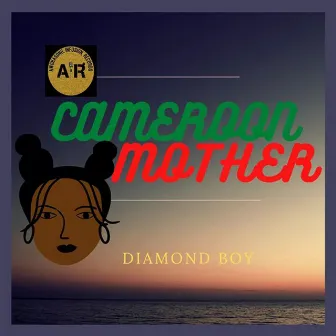 Cameroon Mother by Diamond Boy