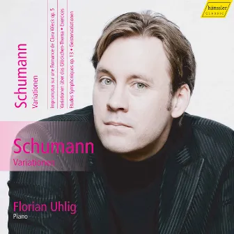 Schumann: Complete Piano Works, Vol. 14 by Florian Uhlig