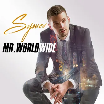 Mr. Worldwide by Sysuev